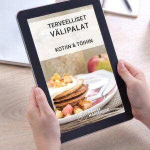 Terveelliset välipalat kotiin ja töihin