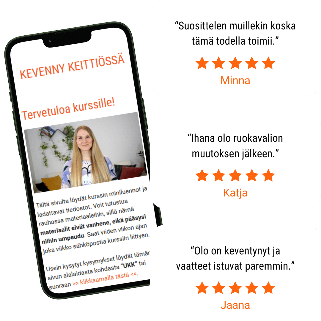 Kevenny keittiössä kokemuksia
